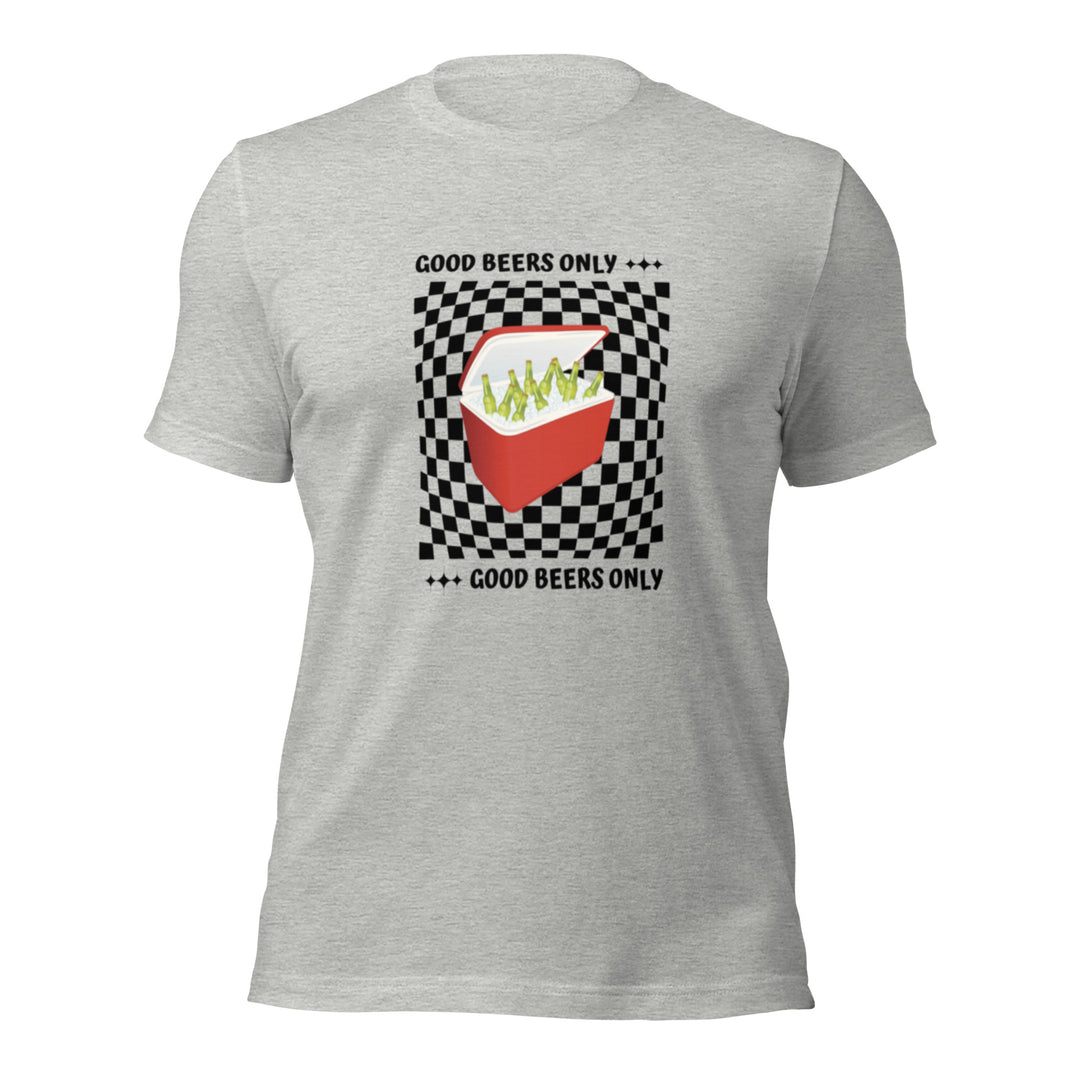 Good Beers Only Ring-Spun Cotton T-Shirt