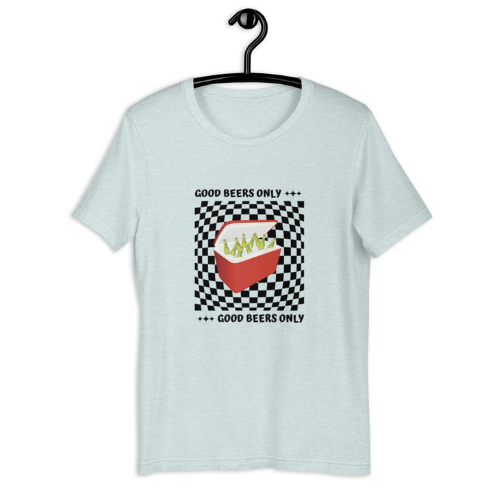 Good Beers Only Ring-Spun Cotton T-Shirt