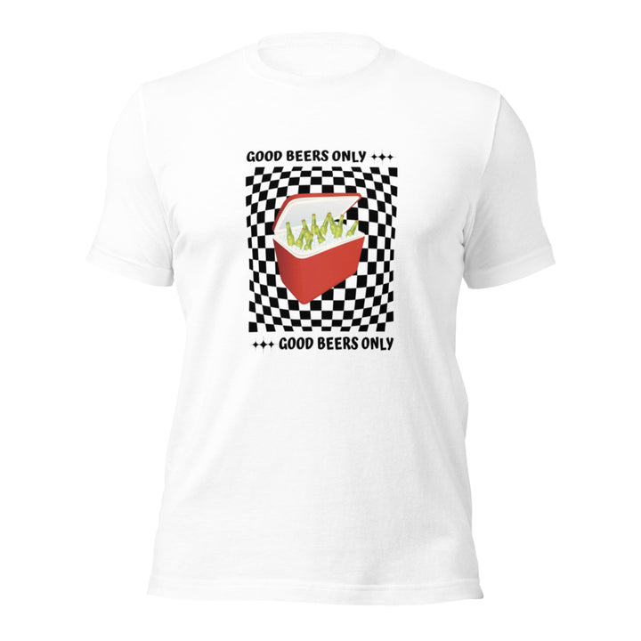 Good Beers Only Ring-Spun Cotton T-Shirt