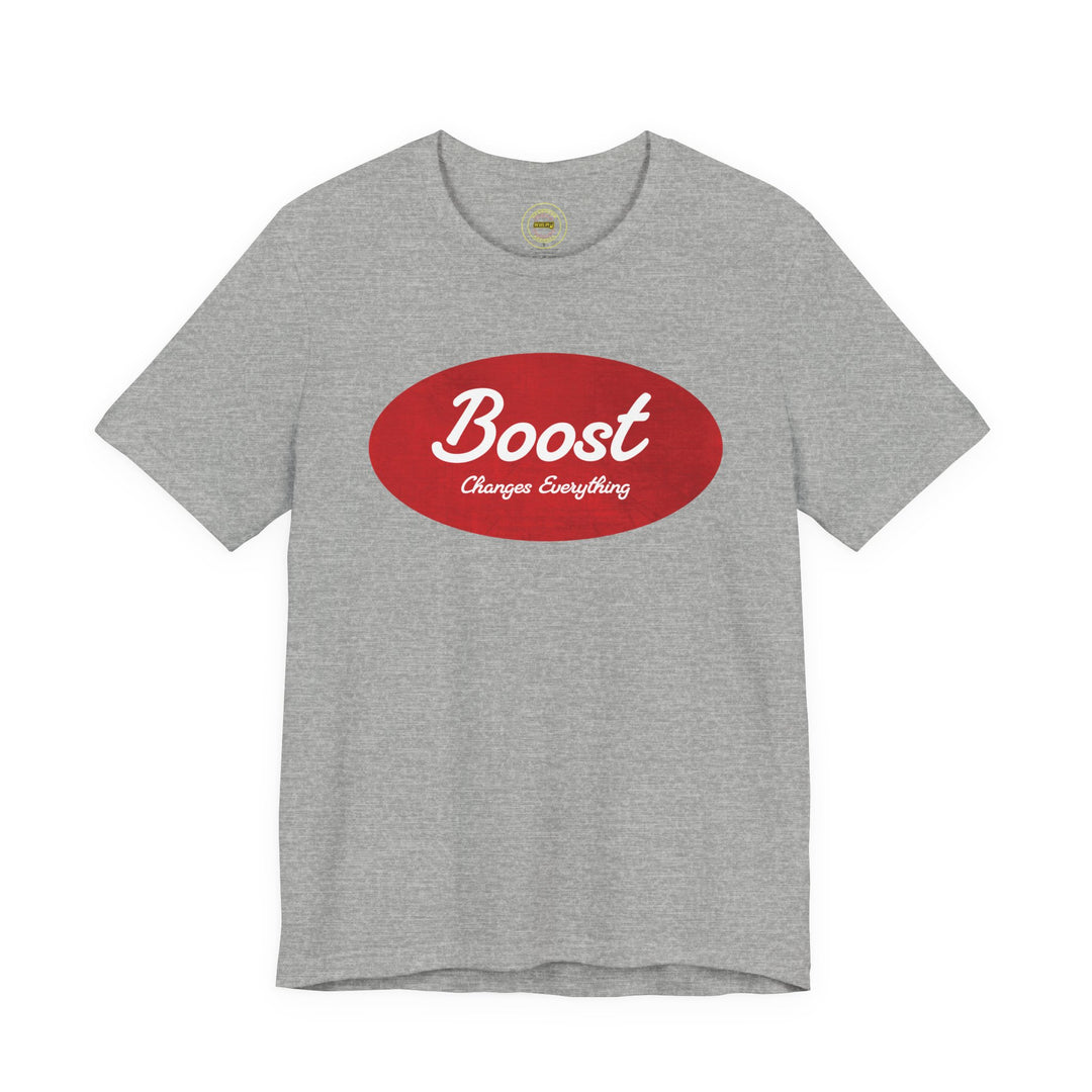 Boost Changes Everything Performance Racing T-Shirt