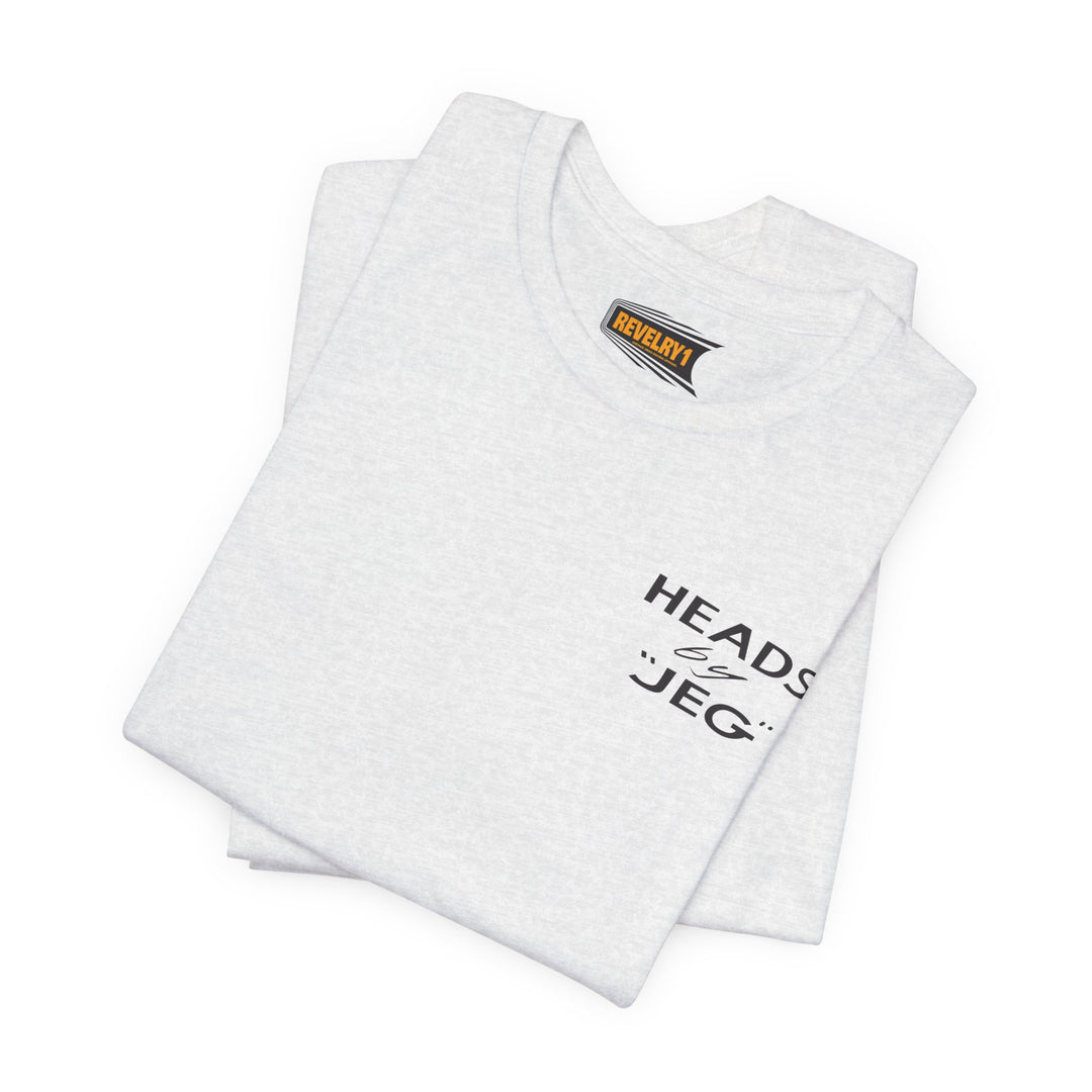 Heads by JEG Tee – Honoring the Roots of JEGS High Performance