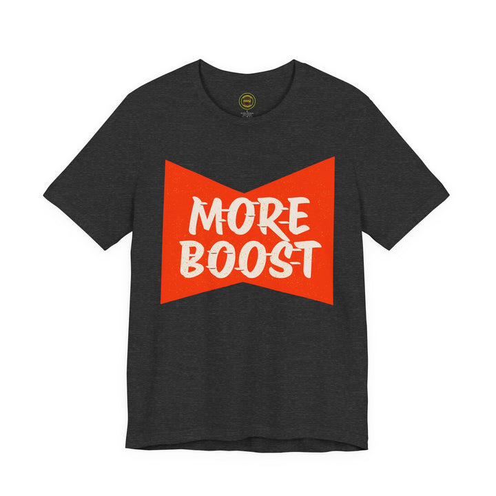 Revelry1 More Boost Jersey T-Shirt [Unisex]