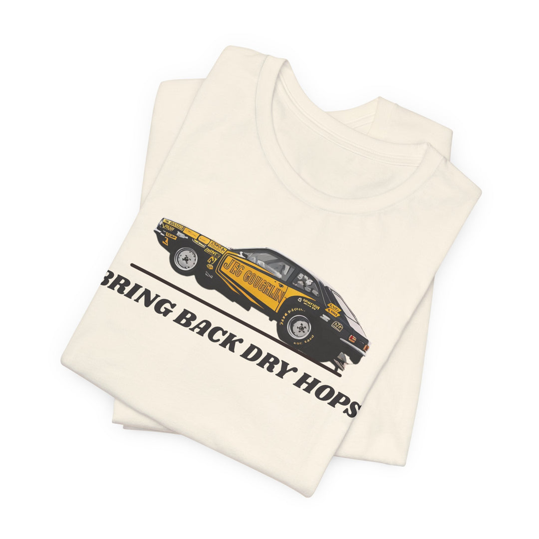 Bring Back Dry Hops Drag Racing T-Shirt – Vintage Motorsport Graphic Tee