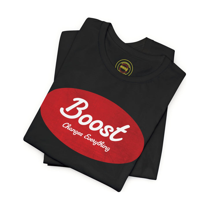 Boost Changes Everything Performance Racing T-Shirt