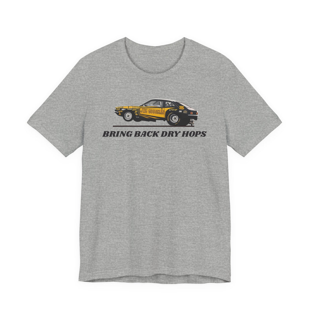 Bring Back Dry Hops Drag Racing T-Shirt – Vintage Motorsport Graphic Tee