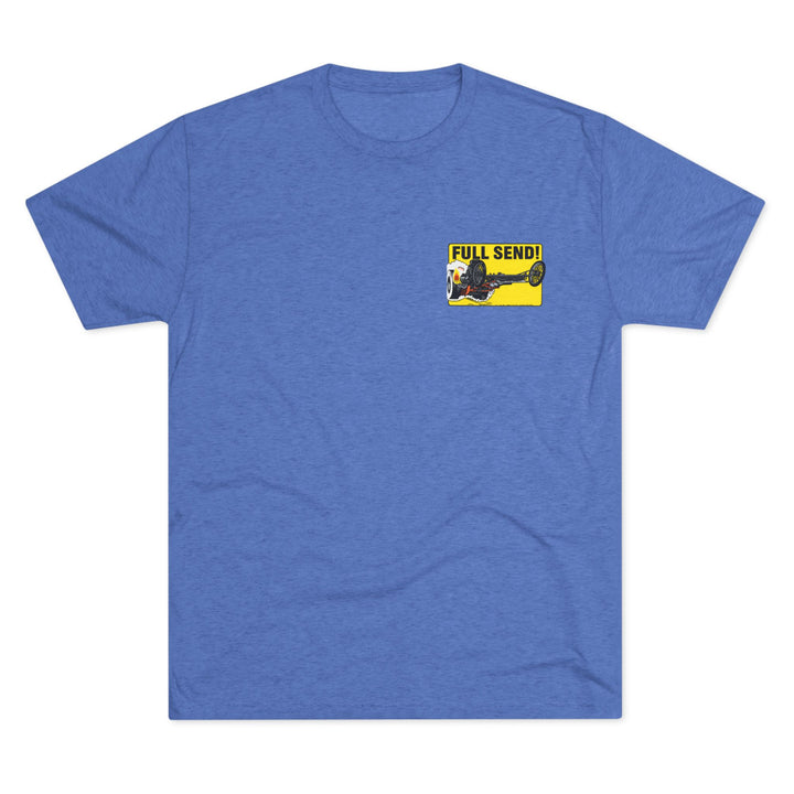 Revelry1 Full Send Tri-Blend T-Shirt [Unisex]