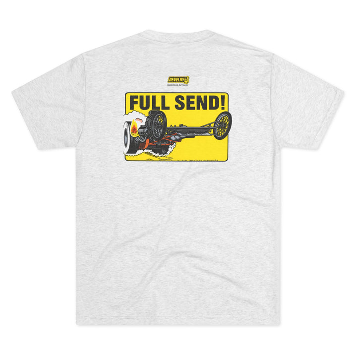 Revelry1 Full Send Tri-Blend T-Shirt [Unisex]