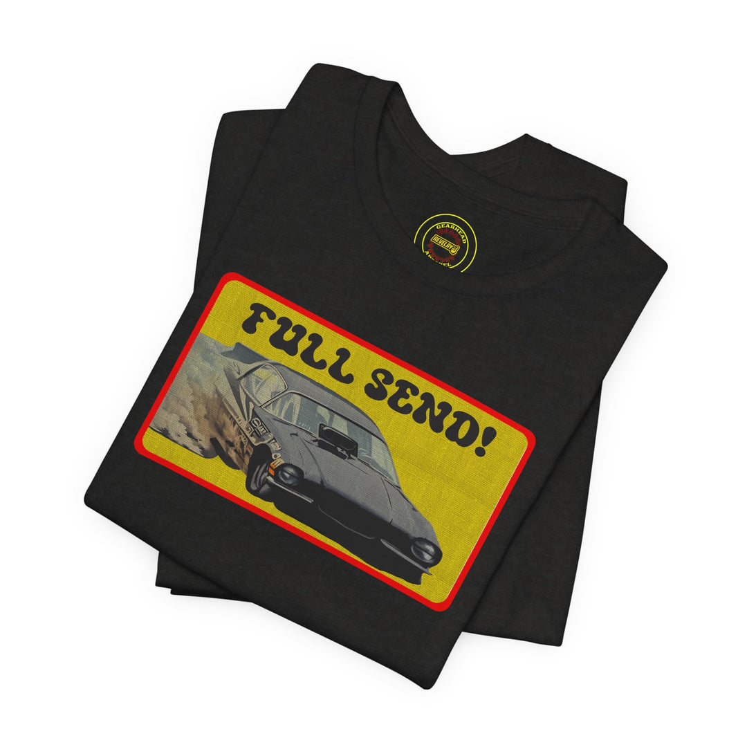 Revelry1 Full Send Funny Car T-Shirt | Vintage Nitro Drag Racing Tee