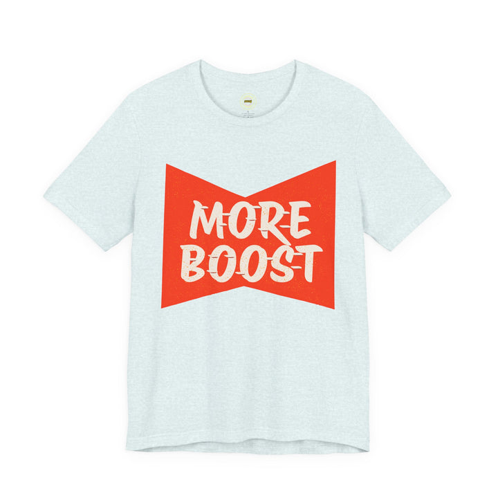Revelry1 More Boost Jersey T-Shirt [Unisex]