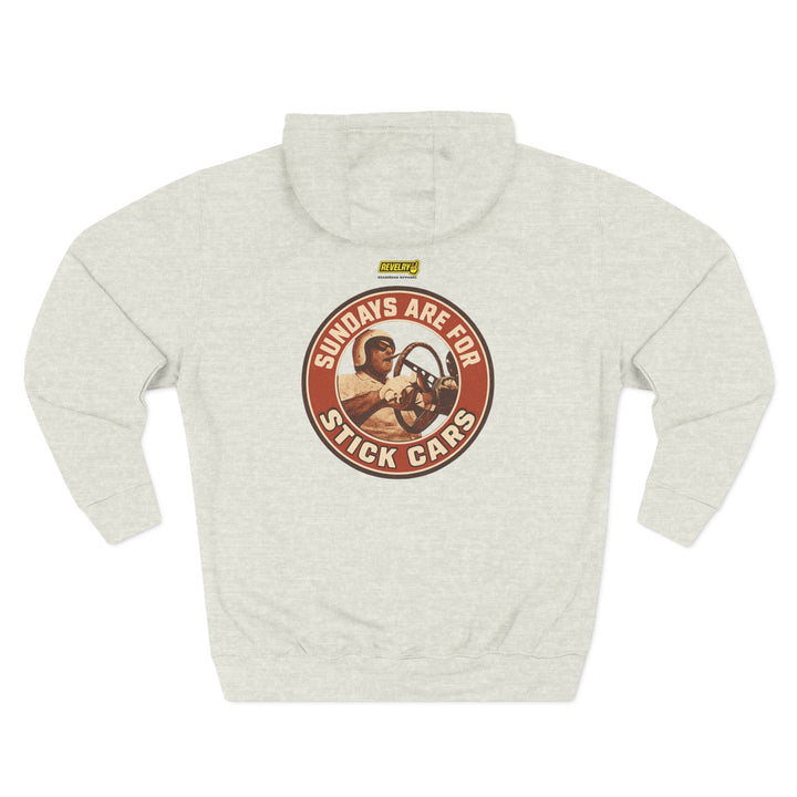 Revelry1 Sundays Are For Stick Cars Three-Panel Fleece Hoodie [Unisex]