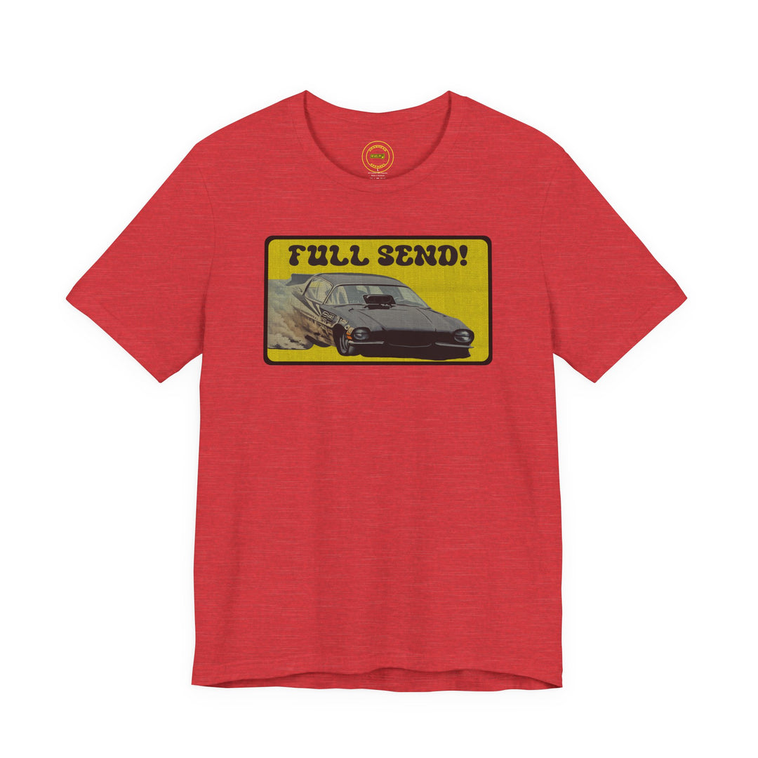 Revelry1 Full Send Funny Car T-Shirt | Vintage Nitro Drag Racing Tee