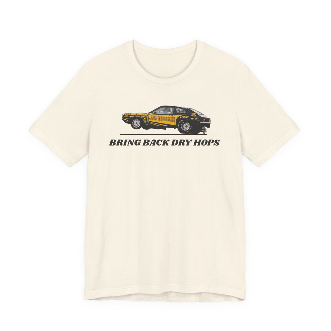 Bring Back Dry Hops Drag Racing T-Shirt – Vintage Motorsport Graphic Tee