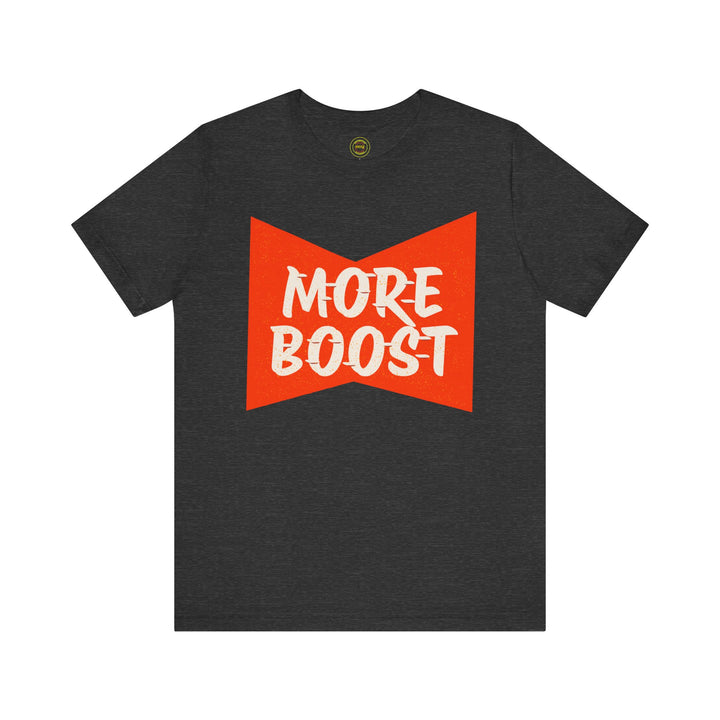 Revelry1 More Boost Jersey T-Shirt [Unisex]